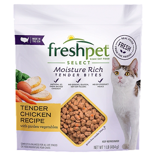 Freshpet Healthy & Natural Cat Food, Fresh Chicken Recipe, 1lb
Real Food - Fresh from the Fridge®

This 1 Lb Package of Freshpet® Select is Made with
14 Oz of US Farm Raised Chicken & Chicken Liver
1.2 Oz of Vegetables & Eggs + Essential Vitamins & Minerals

Freshpet® Select Moisture Rich Tender Bites Tender Chicken Recipe with Garden Vegetables is formulated to meet the nutritional levels established by the AAFCO Cat Food Nutrient Profiles for all life stages.