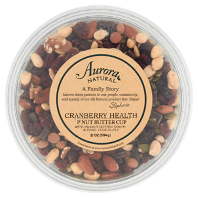 Aurora Natural Cranberry Health P'Nut Butter Cup Trail Mix, 21 oz