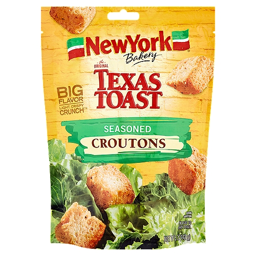 New York Bakery The Original Texas Toast Seasoned Croutons, 5 oz
Big flavor Light, Crispy Crunch™

BakedProud™