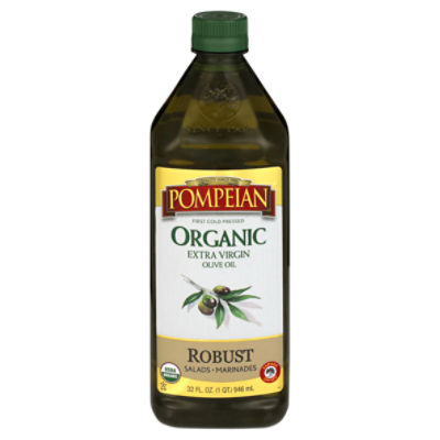 Pompeian Organic Robust Extra Virgin Olive Oil, 32 fl oz - ShopRite