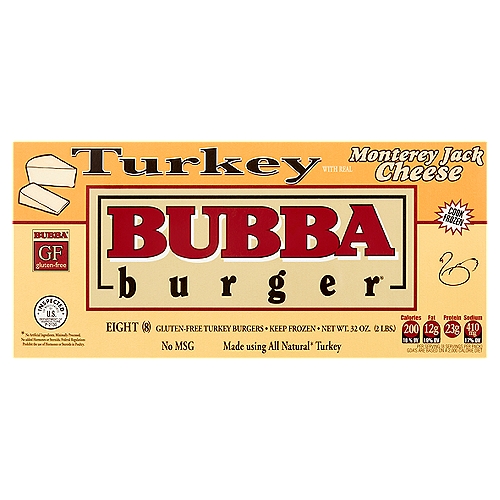 Bubba Burger Monterey Jack Cheese Gluten-Free Turkey Burgers, 8 count, 32 oz
Made using all natural* turkey
* No artificial ingredients. Minimally processed. No added hormones or steroids. Federal regulations prohibit the use of hormones or steroids in poultry.