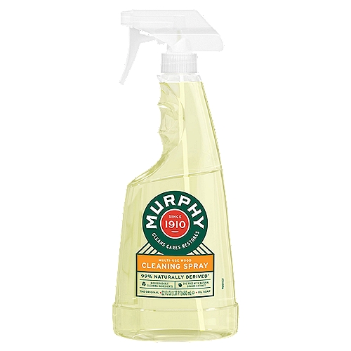 Murphy Oil Soap Wood Cleaner, Spray Orange - 22 fl oz
Murphy Oil Soap is specially designed to clean both finished wood and non-wood surfaces so they maintain their beautiful shine at all times. The Murphy Oil Soap aims to bring out wood's beauty in a gentle and natural* way. 98% Natural* Wood Cleaner. *Specially formulated with: water, coconut & plant-derived cleaning ingredients, natural fragrance, and 2% synthetic ingredients. It doesn't contain any ammonia or bleach and is biodegradable and phosphate free.

murphys, cleaner, furniture, cabinets, natural, best, safe, care, fresh, scent, enviromentally friendly, non-toxic, grease, remove, environment, restoring, shine, no residue, wood soap, scum, spills, all purpose, multi purpose, flooring, hardwood, floors, spray 

99% Naturally Derived*
*Specially formulated with: water, coconut & plant-derived cleaning ingredients, natural fragrance, and less than 1% synthetic ingredients.

Finished Wood Surfaces
Wood floors, wood paneling, bookcases, tables & chairs, cabinets, laminate floors

Non-Wood Surfaces
No-wax floors, ceramic tile, painted surfaces, laundry stains, cars, leather, vinyl

Discover More Ways to Use Murphy's
Book, Tiles, Laundry Stains, Cars