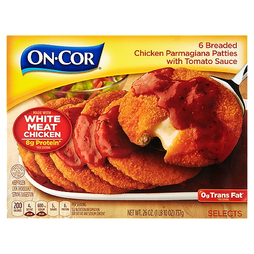 On-Cor Selects Breaded Chicken Parmagiana Patties with Tomato Sauce, 6 count, 26 oz
8g protein*
0g trans fat*
* Per serving