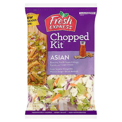 Fresh Express Chopped Kit Asian Salad, 12.0 oz
Romaine, Red & Green Cabbage, Carrots and Green Onions, Asian Sesame Vinaigrette, Wonton Strips, Sliced Almonds

Why We're So Fresh®
To Guarantee Fresh Express Salads Are Consistently, Deliciously Fresh®, We:
• Cool Our Salads within Hours of Harvest and Keep Them Chilled from Field to Store.
• Thoroughly Rinse and Gently Dry; Then Seal Them in Our Keep-Crisp® Bag to Maintain Freshness.
• Deliver Fresh Salads Daily.