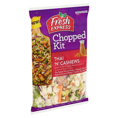Fresh Express Chopped Kit Thai 'N' Cashews Salad, 11.7 oz
Green & Red Cabbage, Romaine Lettuce, Carrots & Green Onions, Thai Spiced Wonton Strips, Roasted Cashews, Toasted Coconut Flakes, Creamy Thai Dressing

Why We're So Fresh®
To Guarantee Fresh Express Salads Are Consistently, Deliciously Fresh®, We:
• Cool Our Salads within Hours of Harvest and Keep Them Chilled from Field to Store.
• Thoroughly Rinse and Gently Dry; Then Seal Them in Our Keep-Crisp® Bag to Maintain Freshness.
• Deliver Fresh Salads Daily.
