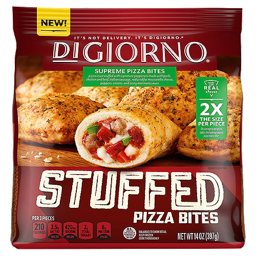 DIGIORNO Stuffed Supreme Bites, 14 oz
Pizza Crust Stuffed with Signature Pepperoni Made with Pork. Chicken and Beef, Italian Sausage, Reduced Fat Mozzarella Cheese, Peppers, Onions, and Zesty Marinara Sauce

2X the Size per Piece on average by weights sold v. the leading national pizza snack rolls*
*A serving (85g) of ours = 3 pieces; theirs = 6 pieces.

DiGiorno® Stuffed Pizza Bites are Perfect for Anytime Snacking and Sharing. Our Bite Size Pizza Snacks have Full Size Flavor. Made with Real Cheese. Buttery Garlic & Herb Seasoned Crust. Zesty Marinara Sauce.