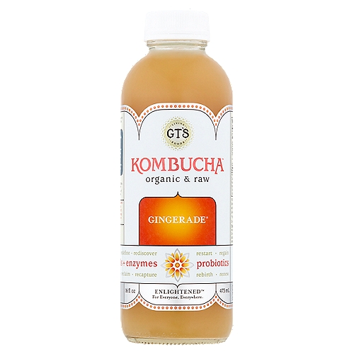 GT's Gingerade Organic & Raw Kombucha, 16 fl oz
Rebalance, reawaken, rethink, rekindle, redefine, rediscover, restart, regain, reimagine, relive, repurpose, reinvent, reclaim, recapture, rebirth, renew

Enlightened™ for everyone, everywhere.

Living Food for the Living Body.®

Per bottle at time of bottling: Probiotics Bacillus Coagulans GBI-306086: 1 billion organisms, S. Boulardii: 4 billion organisms, Lactobacillus Bacterium: 4 billion organisms, L(+) Lactic Acid: 100mg, Acetic Acid: 75mg, Glucuronic Acid: 1400mg, Gluconic Acid: 650mg

History of Gingerade
Born: 1997
Inspired by his family's love of ginger, GT crafted this offering to complement Kombucha's tangy bite. It has since become the most loved flavor in the world.

What is Kombucha?
Once known as ''The Tea of Immortality,'' Kombucha is a fermented drink with origins dating back to 221 B.C. This ancient elixir is traditionally crafted with a sweetened tea base and a live Kombucha culture (SCOBY). During fermentation, the SCOBY transforms the tea into a bright, tangy, and naturally effervescent beverage with billions of living probiotics to support digestive and immune health.