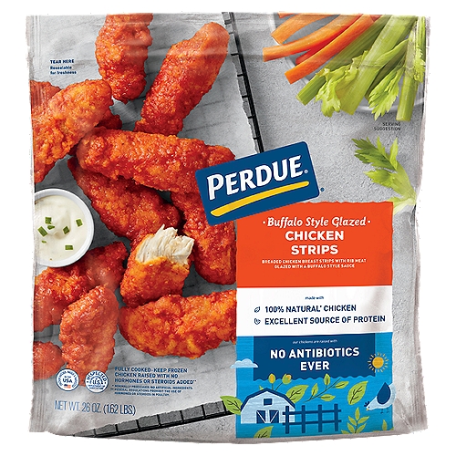 Perdue Buffalo Style Glazed Chicken Strips, 26 oz
Breaded Chicken Breast Strips with Rib Meat Glazed with a Buffalo Style Sauce

No antibiotics ever!*
*Our chickens are raised with
✓ No antibiotics ever
✓ No animal by-products
✓ All vegetarian diet
✓ Cage free in the USA

Made with 100% all natural† chicken
†Minimally processed. No artificial ingredients

No hormones or steroids added‡
‡Federal regulations prohibit the use of hormones or steroids in poultry.