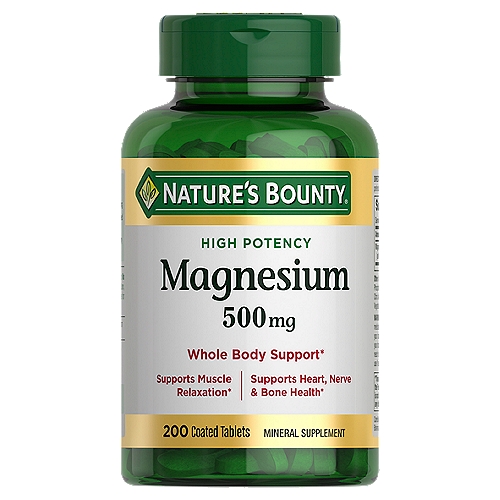Nature's Bounty Magnesium Coated Tablets, 500 mg, 200 count
Mineral Supplement

Supports bone & muscle health*
*This statement has not been evaluated by the Food and Drug Administration. This product is not intended to diagnose, treat, cure or prevent any disease.

Non-GMO, no artificial flavor, no artificial sweetener, no preservatives, no sugar, no starch, no milk, no lactose, no soy, no gluten, no wheat, no yeast, no fish. Sodium free. Suitable for vegetarians.
