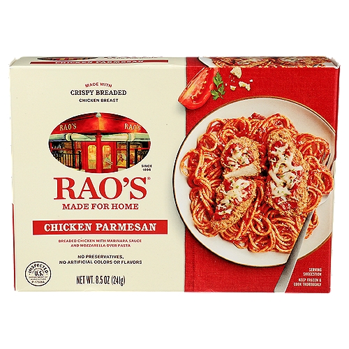 Rao's Chicken Parmesan, 8.5oz
Bring home the taste of a classic Italian meal with Rao's Made for Home Chicken Parmesan frozen pasta. Rao's premium frozen meals are made with only the finest ingredients. Delicious speaks for itself when enjoying this Chicken Parmesan. Rao's Made for Home Chicken Parmesan is a premium Italian frozen meal made with crispy chicken breasts, Italian tomatoes, and durum semolina pasta. Enjoy Rao's hearty frozen pastas as we've prepared them, or make it your own by topping with Parmigiano-Reggiano and parsley from your pantry for a delicious finishing touch. Each bite brings you the warm, classic flavor of Italian cooking. Rao's Homemade, originally born in New York, now brings authentic Italian flavor to your home. Rao's Made for Home Chicken Parmesan Frozen Meal offers truly traditional homemade Italian flavor, easily available anytime in minutes. Rao's Made for Home frozen meals are crafted without any preservatives, artificial colors or flavors - a meal that you'll be proud to serve to your entire family. For other delicious Italian flavors, try any of our other Rao's Made for Home Frozen meals, or try our other fantastic varieties of tomato sauces, pesto sauces, or alfredo sauces.