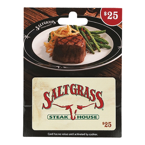 Saltgrass Steak House  $25 Gift Card, 1 each
