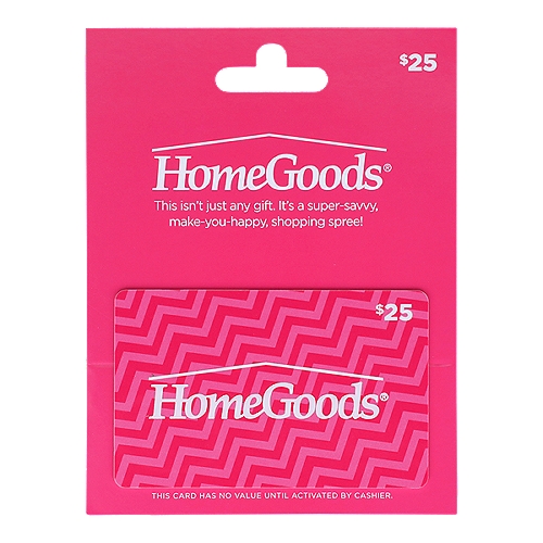 Home Goods $25 Gift Card   , 1 each