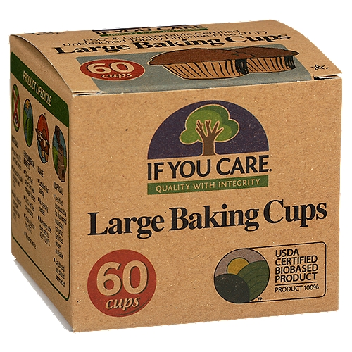 If You Care Large Baking Cups, 60 countnOur Product CertificationsnFSC®. Paper from forests certified to be responsibly managed in compliance with the rigorous environmental and social standards of the Forest Stewardship Council®.nnOK Compost Home. If You Care Certified Compostable Baking Cups are compostable in backyard or home compost facilities.nnOK Compost. If You Care Certified Compostable Baking Cups are compostable in commercial composting facilities and meet the standards of EN 13432. Appropriate facilities may not exist in your area.nnSeedling. If You Care Certified Compostable Baking Cups are compostable in commercial composting facilities and meet the standards of EN 13432. Appropriate facilities may not exist in your area.nnSource MaterialsnPaper from FSC certified forestsnUnbleached totally chlorine-free (TCF)nBoard: recycled processed chlorine free (PCF)nnCup DimensionsnUse If You Care Large Baking Cups for standard muffin tins. If You Care Baking Cups are available in three sizes. Which size is right for your recipe?nJumbo, Large, Mini