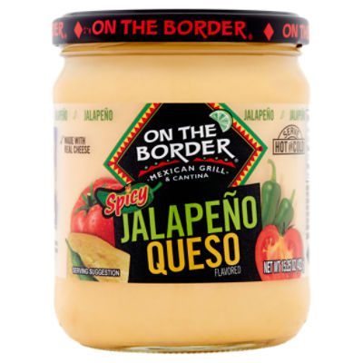 On the Border Spicy Jalapeño Queso Flavored Dip, 15.25 oz