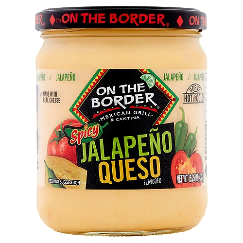 On the Border Spicy Jalapeño Queso Flavored Dip, 15.25 oz