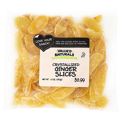 Valued Naturals Crystallized Ginger Slices, 6 oz