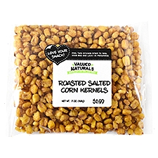 Valued Naturals Roasted Salted Corn Kernels, 7 oz