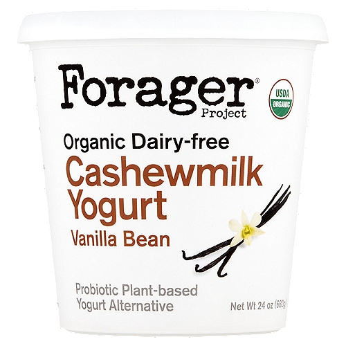 Forager Project Organic Dairy-Free Vanilla Bean Cashewmilk Yogurt, 24 oz
Probiotic Plant-Based Yogurt Alternative

Live Active Cultures:
S. Thermophilus, L. Bulgaricus, L. Acidophilus, Bifidus, L. Lactis, L. Plantarum.

Our creamy cashewmilk yogurt is traditionally cultured using organic cashews & live active probiotics. It's perfect on its own or as part of your favorite recipe.
Simple, whole, organic ingredients. Think about your food.