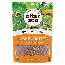 Alter Eco No Added Sugar Cashew Butter Organic Granola, 8 oz