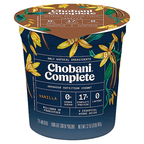 Chobani Complete Vanilla Low-Fat Greek Yogurt, 32 oz
0g Added Sugar†
17g Complete Protein†

3g Soluble Fiber†

This yogurt is advanced.
Chobani® Complete solves nutrition puzzle with no added sugar†, fiber, and complete protein. And 9 essential amino acids we can only obtain from the food we eat. It's advanced nutrition yogurt that's lactose-free and easy to digest.
†Per Serving. Not a Low Calorie Food

No rBST**
**Milk from rBST-treated cows is not significantly different.

6 live and active cultures: S. Thermophilus, L. Bulgaricus, L. Acidophilus, Bifidus, L. Casei. and L. Rhamnosus.