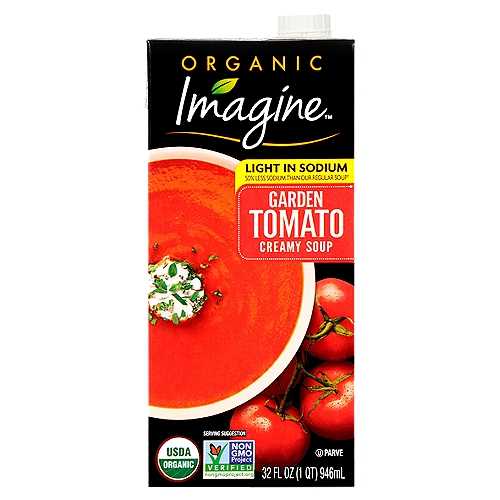 Imagine™ Organic Light in Sodium Garden Tomato Creamy Soup 32 fl. oz. Aseptic Pack
50% Less Sodium than Our Regular Soup†
†At 280mg Sodium per Serving, Our Light in Sodium Garden Tomato Creamy Soup Has 50% Less Sodium than Our Regular Tomato Creamy Soup at 550mg Sodium per Serving.

It starts with real ingredients.
Imagine® select organic tomatoes and garden-grown herbs expertly blended into a rich and zesty creamy soup that's bursting with the authentic flavors of homemade. Our light in sodium version of this favorite is comfort food redefined.

Our commitment to you:
• Organic Certified
• Non-GMO Project Verified
• Vegan
• Non-Dairy
• Gluten Free
• No Added MSG
• No Artificial Ingredients and No Preservatives

Every Imagine® Creamy Soup starts with the finest farm-grown vegetables, harvested at the peak of freshness and expertly blended with select herbs and spices. Our commitment to using premium ingredients comes through in every spoonful - so you can serve the rich, authentic flavors of homemade every day of the week.