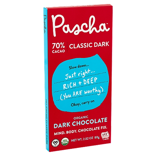 Pascha 70% Cacao Organic Classic Dark Chocolate, 2.82 oz
Slow down...
Just right... Rich + Deep (You are worthy)
Okay, carry on