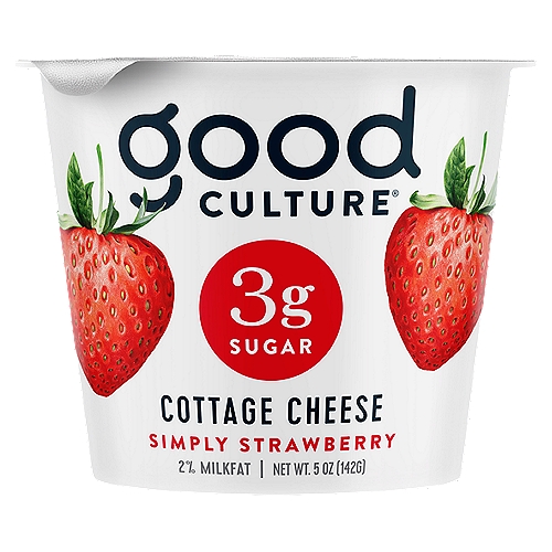 Good Culture Simply Strawberry Cottage Cheese, 5 oz
Made from stuff you can pronounce, produced by people who love the planet and who really, really like cottage cheese.

What's so Good About It?
- Simple Ingredients
- No Added Sugar
- High Protein
- Thick & Creamy
- Live & Active Cultures
- No Added Hormones
- No Gums
- No Carrageenan
- No Artificial Anything