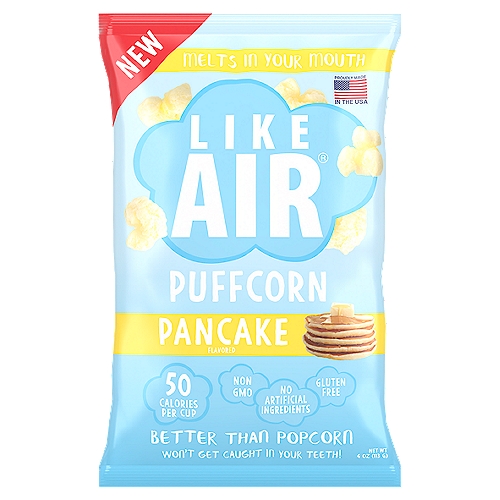 Like Air Pancake Flavored Baked Puffcorn, 4 oz
Pancakes? No Way!
We've Captured that Delicious Mouth-Watering Flavor of Pancakes in Our Like Air® Puffcorn. With Notes of Maple Syrup & Butter, this Sweet & Salty Melt-in-Your-Mouth Snack Will Leave You Smile and Reaching for More!