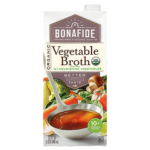 Bonafide Provisions Organic Vegetable Broth, 32 fl oz
Our Vegetable Broth is certified organic and packed with more than 10 nourishing veggies, for nutrients and rich flavor.

Only Ingredients You'd Find in Your Kitchen
Filtered water, onions, celery, carrots, Celtic sea salt, mushrooms, leeks, collard greens, spinach, broccoli, fennel, tomatoes, parsley, black peppercorns, and garlic.