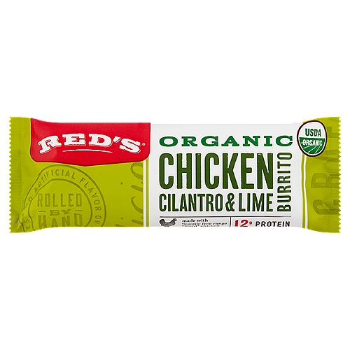 Red's Organic Chicken Cilantro & Lime Burrito, 4.5 oz
Made with organic free range raised* chicken
*free range chickens have access to the outdoors

Non GMO*
*in compliance with the National Organic Program