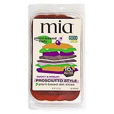 Mia Smoky & Robust Prosciutto Style Plant-Based Deli Slices, 15 count, 2.5 oz