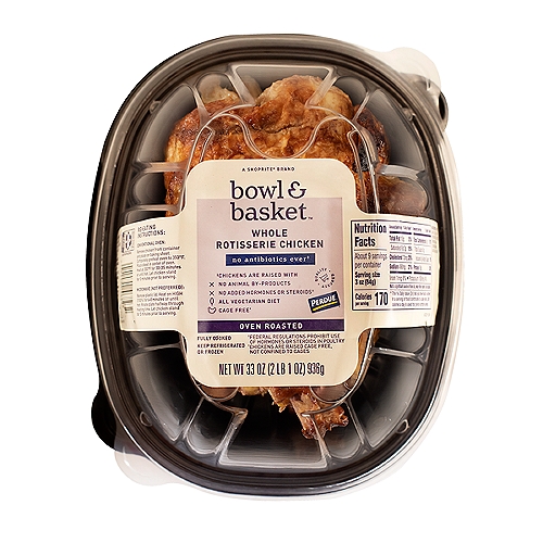 Bowl & Basket Oven Roasted Rotisserie Chicken - SOLD COLD. Chicken raised with NO ANTIBIOTICS EVER. Please note: This item may not be available until after 10AM at certain locations.